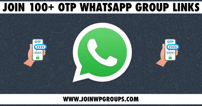 OTP WhatsApp Group Links